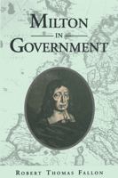 Milton in Government 0271026308 Book Cover