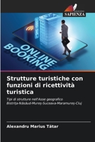 Strutture turistiche con funzioni di ricettività turistica (Italian Edition) 6207894995 Book Cover