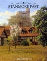 Stanmore Past 0948667494 Book Cover