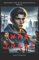 War Thr3e 1718088485 Book Cover