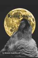Rising Moon 1071454226 Book Cover