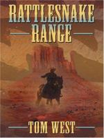 Rattlesnake range B0007HJL6K Book Cover