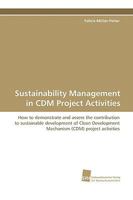 Sustainability Management in CDM Project Activities 3838104528 Book Cover