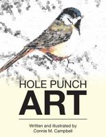 Hole Punch Art 1504934679 Book Cover