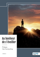 Au bonheur de s'éveiller (French Edition) B0DJLN751D Book Cover