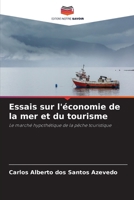 Essais sur l'économie de la mer et du tourisme (French Edition) 6209412971 Book Cover
