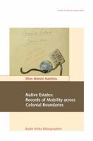 Native Estates: Records of Mobility Across Colonial Boundaries 3905758903 Book Cover