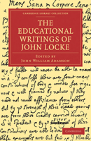 The Educational Writings of John Locke B0BQN6KV2Y Book Cover