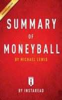 Summary of Moneyball: by Michael Lewis | Includes Analysis 1945048522 Book Cover