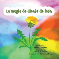 La Magia de Diente de León 1732482322 Book Cover