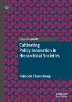 Cultivating Policy Innovation in Hierarchical Societies 3032162254 Book Cover