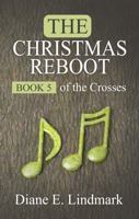 The Christmas Reboot 194417463X Book Cover