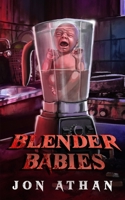 Blender Babies B0CKD2GDH6 Book Cover