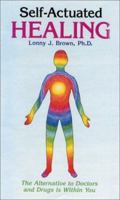 Self-Actuated Healing 0879611855 Book Cover