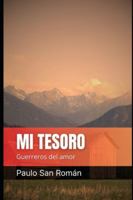Mi Tesoro: Guerreros del amor B0G4CV3QRV Book Cover
