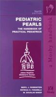Pediatric Pearls: The Handbook of Practical Pediatrics 0323014984 Book Cover
