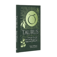Taurus: Let Your Sun Sign Show You the Way to a Happy and Fulfilling Life 1398808652 Book Cover