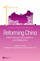 Reforming China: International Comparisons and Reference 9814298069 Book Cover