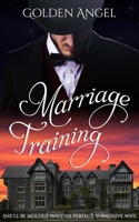 Marriage Training 162778294X Book Cover