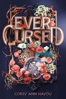 Ever Cursed 1534437037 Book Cover