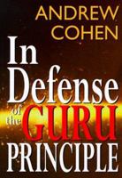 In Defense of the Guru Principle 188392927X Book Cover