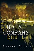 India Company: Chu Lai - Second Edition 1631354248 Book Cover