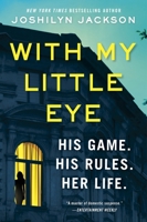 With My Little Eye: A Novel 0063158663 Book Cover