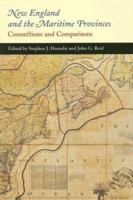 New England & the Maritime Provinces (McGill-Queen's Studies in Ethnic History) 0773528652 Book Cover