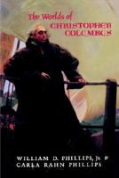 The Worlds of Christopher Columbus 052144652X Book Cover