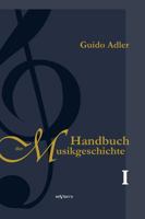 Handbuch Der Musikgeschichte, Bd. 1 3863475321 Book Cover