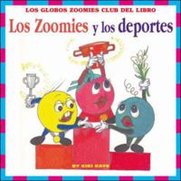 Los Zoomies Y Los Deportes 0658003445 Book Cover