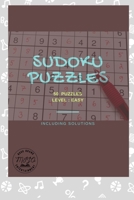 Sudoku Puzzles , 50 easy puzzles: 50 easy puzzles including solutions B093B7T6Z1 Book Cover