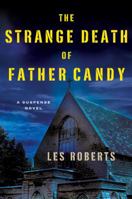 The Strange Death Of Father Candy 0312566336 Book Cover
