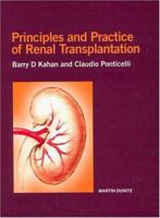 Principles and Practice of Renal Transplantation 1853178195 Book Cover