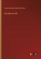 Una tiple de café 3368049550 Book Cover