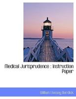 Medical Jurisprudence: Instruction Paper 0530532808 Book Cover