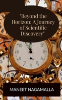 "Beyond the Horizon B0BWDKXVRN Book Cover
