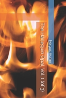 The Harlequin Opal: Volume 1 1986909425 Book Cover