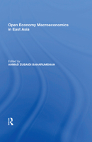 Open Economy Macroeconomics in East Asia 1138620084 Book Cover