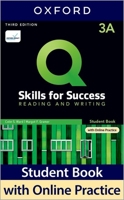 Q: Skills for Success: Level 3: Reading and Writing Split Student Book A with iQ Online Practice 0194904067 Book Cover