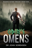 Odin's Omens: Reading Nature Through Viking Eyes 1456648098 Book Cover