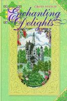Enchanting Delights 1573671053 Book Cover