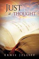Just A Thought 161579834X Book Cover