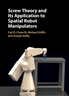 Spatial Statics and Kinematics with Applications to Robot Manipulators 0521630894 Book Cover