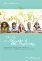 Clinical and Educational Child Psychology 1119952255 Book Cover