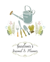 Gardener's Journal & Planner: A garden Journal Diary Log Book Notebook to keep track and record each plant in your garden and the care it requires 1651780900 Book Cover