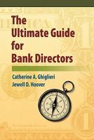 The Ultimate Guide for Bank Directors 1452088160 Book Cover