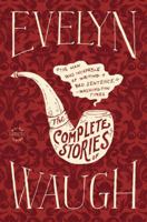 The Complete Stories of Evelyn Waugh 0316925462 Book Cover
