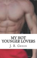 My Hot Younger Lovers 153283778X Book Cover