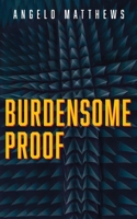 Burdensome Proof 1662885121 Book Cover